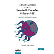 Sembolik Formlar Felsefesi 3 Ernst Cassirer Hece Yaynlar