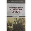 Yabanc Diplomatlarn Tanklklaryla Atatrkn Liderlii Hikmet zdemir Atatrk Aratrma Merkezi