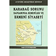 Karaba Sorunu Kapsamnda Ermeniler ve Ermeni Siyaseti Aygn Attar Atatrk Aratrma Merkezi