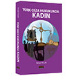 Trk Ceza Hukukunda Kadn Sava Yaynevi