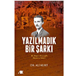 Yazlmadk Bir ark Ali Kurt Akademik Kitaplar