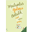 Madamlar Gidince Anladk Serpil Seyhan Grbz h2o Kitap