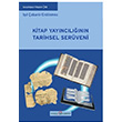 Kitap Yaynclnn Tarihsel Serveni Il obanl Erdnmez Dou Kitabevi