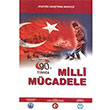 90. Ylnda Milli Mcadele Atatrk Aratrma Merkezi