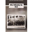 Milli Mcadelede Kilis Halil brahim nce Atatrk Aratrma Merkezi