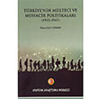 Trkiyenin Mlteci ve Muhacir Politikalar 1923 1947 Nasrullah Uzman Atatrk Aratrma Merkezi