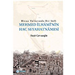 Hicaz Yollarnda Bir Sufi Mehmed lhami`nin Hac Seyahatnamesi Rait avuolu Okur Akademi