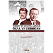 Trkiyede Muhafazakarlk zal ve Erdoan Mustafa Topuz Orion KitabeviTrkiyede Muhafazakarlk zal ve Erdoan Mustafa Topuz Orion Kitabevi