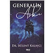 Generalin Ak Blent Kalayc Gece Kitapl