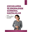 ocuklarda ve Ergenlerde Srrenal Hastalklar Kadim Yaynlar
