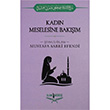 Kadn Meselesine Bakm eyhu`l slam Mustafa Sabri Efendi slami Medrese Yaynlar