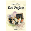 Deli Profesr Grigory Petrov Kaldrm Yaynlar