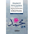 Hz. Peygamber(s.a.v.) den Mslmanlara tler Ahmet Grbz ki Dnya Yaynevi