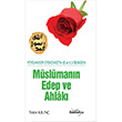 Mslman Edep ve Ahlak Tekin Kln ki Dnya Yaynevi