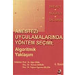 Anestezi Uygulamalarnda Yntem Seimi Adana Nobel Kitabevi