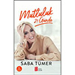 Mutluluk 21 Gnde Saba Tmer Mona Kitap