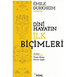 Dini Hayatn lk Biimleri Emile Durkheim Ata Yaynlar
