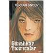 Gnahkar Tanralar Trkan nder Tura Yaynclk
