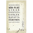 Masallarda Bir Peri kar Karnza Gerek Hayatta retmen Ciltli Ahmet erif zgren ELMA Yaynevi