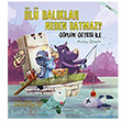 l Balklar Neden Batmaz? Thomas Kingsley  Tbitak Yaynlar