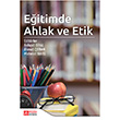 Eitimde Ahlak ve Etik Pegem Yaynlar