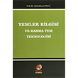 Yemler Bilgisi ve Karma Yem Teknolojisi Abdurrahman Polat Adana Nobel Kitabevi
