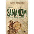 Bilinmeyen amanizm  zgrBar Etli Gece Kitapl