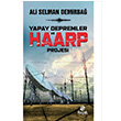 Yapay Depremler ve Haarp Projesi Ali Selman Demirba Hayat Yaynlar