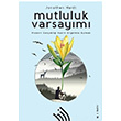 Mutluluk Varsaym Ciltli Jonathan Haidt Hil Yaynlar