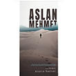 Aslan Mehmet Resul Pervizi kinci Adam Yaynlar
