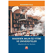 Akademik Akln z Yitimi ve niversiteler Muharrem Kl Nobel Bilimsel Eserler