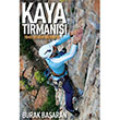 Kaya Trman Burak Baaran Agate Yaynclk