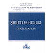 irketler Hukuku Genel Esaslar Yetkin Yaynevi