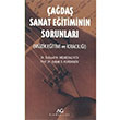 ada Sanat Eitiminin Sorunlar ada Sanat Eitiminin Sorunlar Ajans Gler Yaynevi