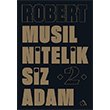 Niteliksiz Adam 2 Robert Musil Aylak Adam Yaynlar
