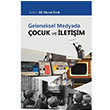 Geleneksel Medyada ocuk ve letiim Kolektif izgi Kitabevi Yaynlar