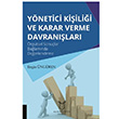 Ynetici Kiilii ve Karar Verme Davranlar Engin ngren Akademisyen Kitabevi