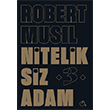 Niteliksiz Adam 3 Robert Musil Aylak Adam Yaynlar