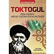 Toktogul iirlerle rlen Namelere Dklen mr Trkmence Glzura Cumakunova Akademik Kitaplar