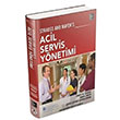 Acil Servis Ynetimi Akademisyen Kitabevi