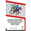 Spor Yapan ve Spor Yapmayan Ortaretim rencilerinin Sosyal Beceri Dzeylerinin Karlatrlmas Kars li rnei Cansel Arslanolu Akademisyen Kitabevi