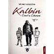 Kalbin Cennet ve Cehennemi Mehmet Gndoan Dorlion Yaynevi