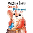 Ormanda Dayanma Mustafa nver Eksik Para Yaynlar
