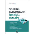 Sendikal Kurulularn leyii ve Denetim Adalet Yaynevi