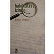 Hakikatin zinde ahin Doan z Yaynclk