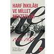 Harf nklab ve Millet Mektepleri 1928 1935 Sinan Ate tken Yaynlar