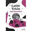 Ak aretleri Latife Tekin Can Yaynlar