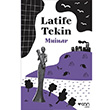 Muinar Latife Tekin Can Yaynlar