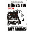 Dnya Evi Tuzak Guy Adams Aky Yaynlar