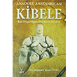 Anadolu Anatanras Kibele Mehmet Yaar nal Aky Yaynlar